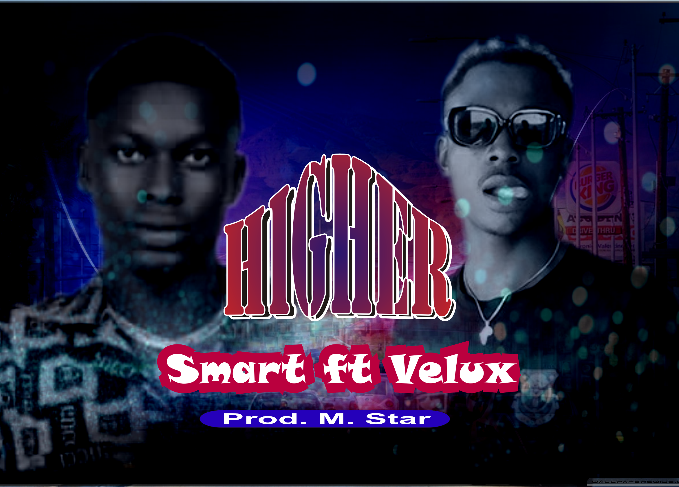Download Higher by Smart ft Velux .Mp3